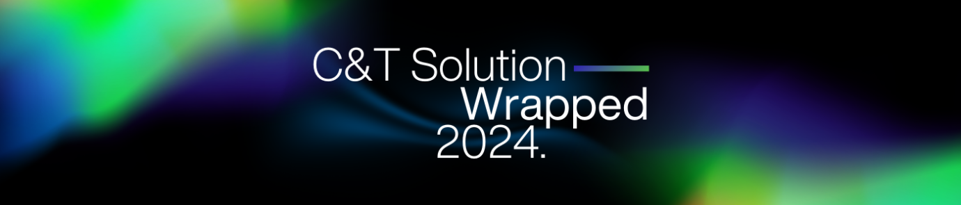 C&T Solution Wrapped 2024