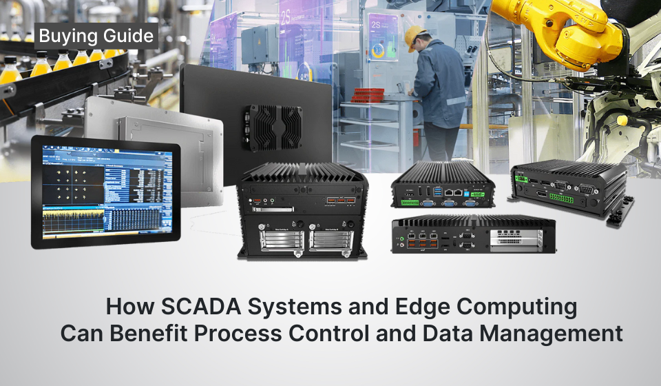 Streamline Your Industrial Operations: Integrating SCADA with Rugged Edge Computers